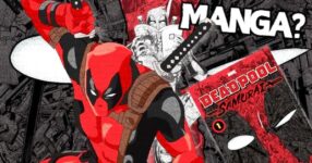 ติดตามการผจญภัยสุดบ้าคลั่งของ Deadpool: Samurai ที่กำลังหยุดพัก และลุ้นการกลับมาครั้งใหม่