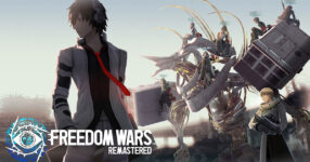 [รีวิว] Freedom Wars Remastered – ทำภารกิจลดโทษเพื่ออิสรภาพ