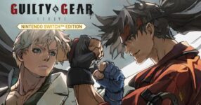 [รีวิว] Guilty Gear -Strive- Nintendo Switch Edition