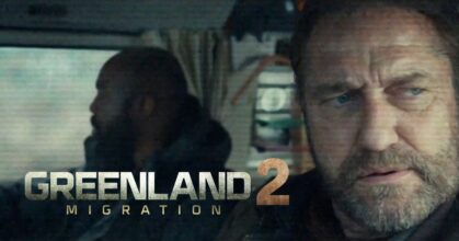 Greenland 2 Migration เผยตัวอย่างภาพยนตร์เพิ่มเติม