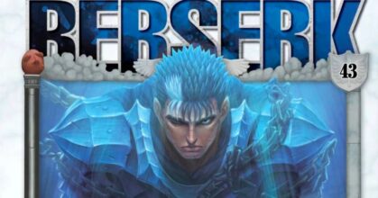 อัปเดตของมังงะ Berserk 2026 การเดินทางยังไม่จบ แม้เส้นทางจะไกลกว่าเดิม 10 อัปเดตของมังงะ Berserk 2026 การเดินทางยังไม่จบ แม้เส้นทางจะไกลกว่าเดิม