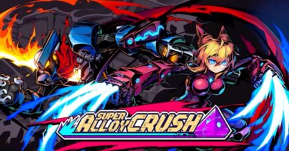 Super Alloy Crush เกม 2D Roguelike แรงบันดาลใจจาก Mega Man X