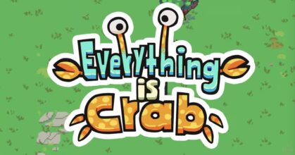 Everything is Crab เกมแนว Roguelite เอาชีวิตรอดเพื่อเป็นปูที่แกร่งที่สุดในโลก!