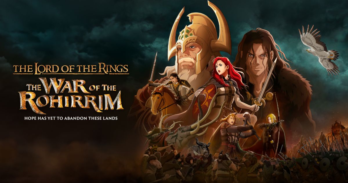 [Review] The Lord of the Rings: The War of the Rohirrim การดัดแปลงเรื่องราวเสริมที่ยังไม่กลมกล่อมเท่าที่ควร