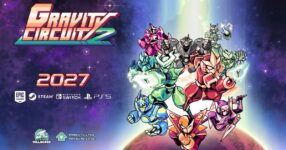Gravity Circuit 2 เกมภาคต่อเตรียมวางจำหน่ายปี 2027