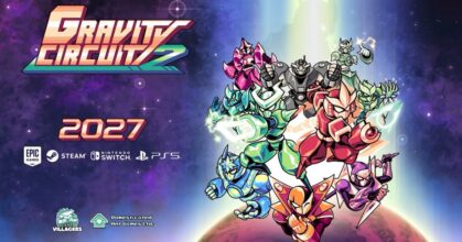 Gravity Circuit 2 เกมภาคต่อเตรียมวางจำหน่ายปี 2027