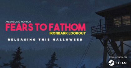 เพราะคนน่ากลัวกว่าผี! พารู้จักเกมอินดี้สยองขวัญ Fears to Fathom