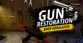 Gun Restoration Shop Simulator เกมจำลองชีวิตของร้านซ่อมปืน